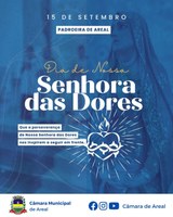 Hoje celebramos com fé e devoção o dia de Nossa Senhora das Dores, padroeira de Areal.