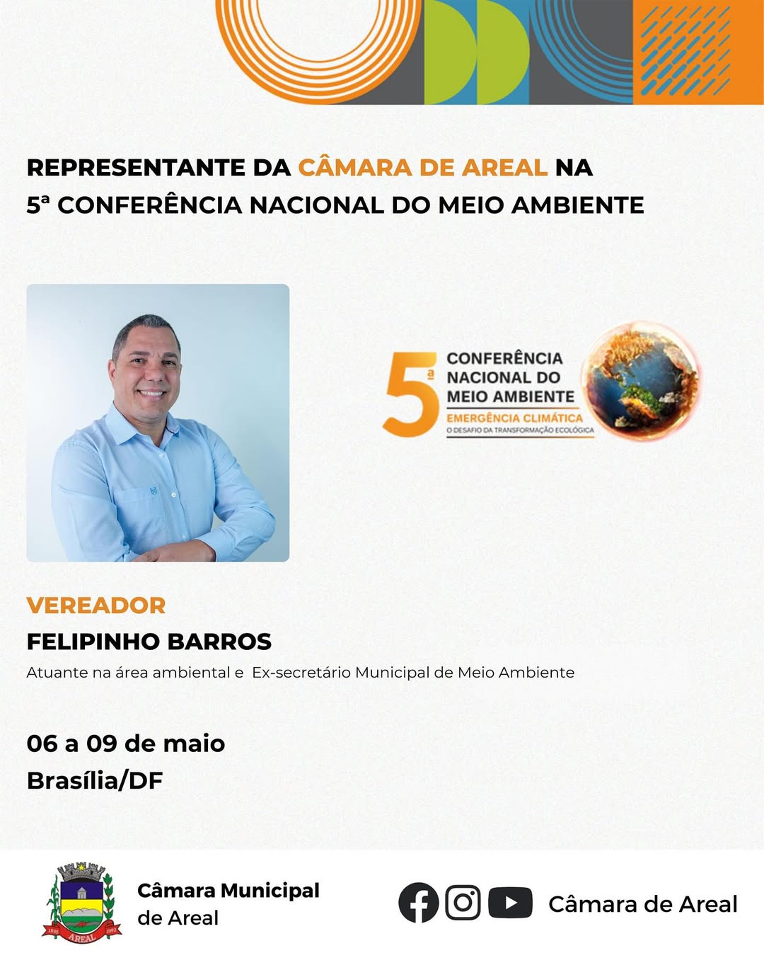 Vereadores representarão Câmara de Areal na 5ª conferência nacional de meio ambiente.